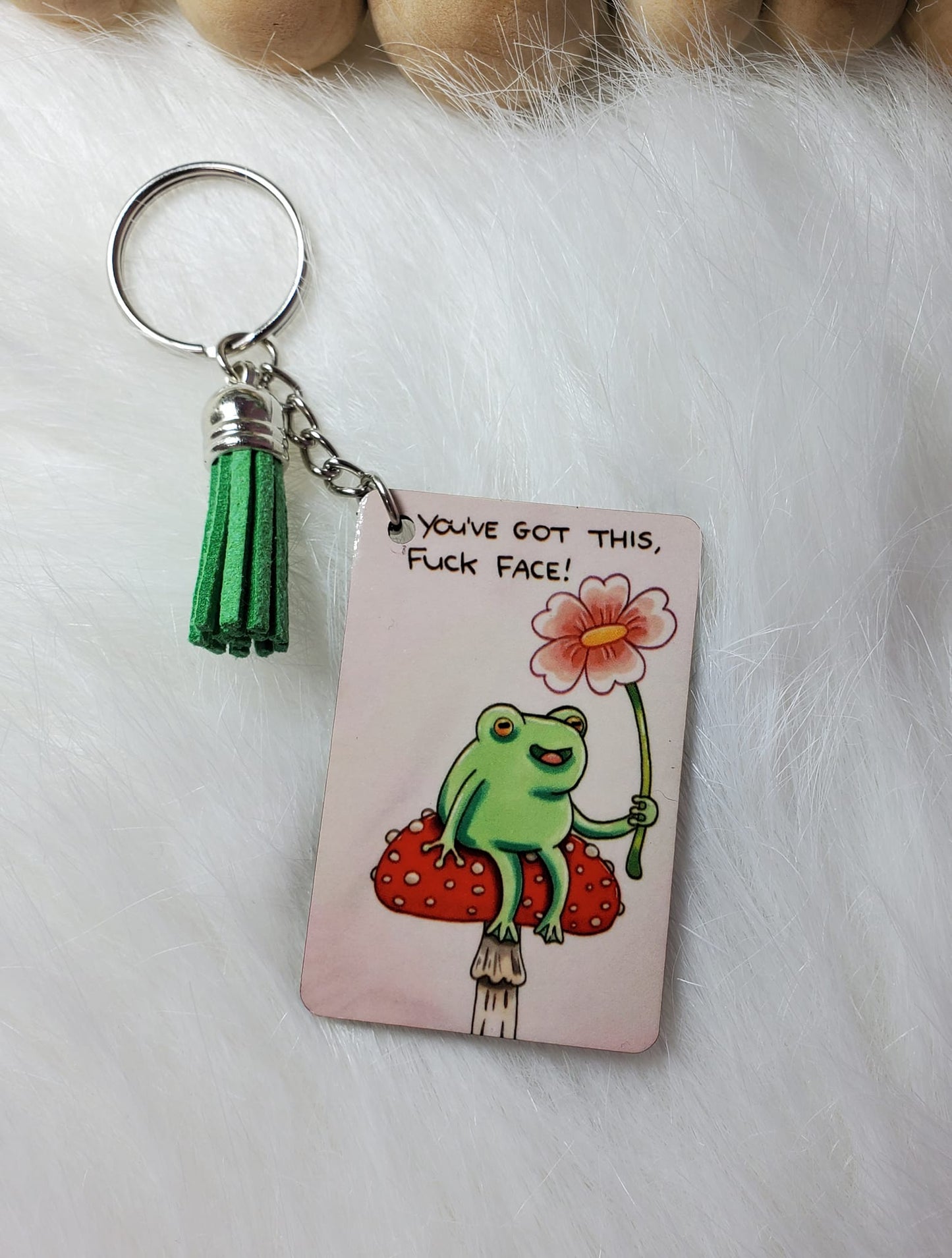 You've Got This Fuck Face | Keychain