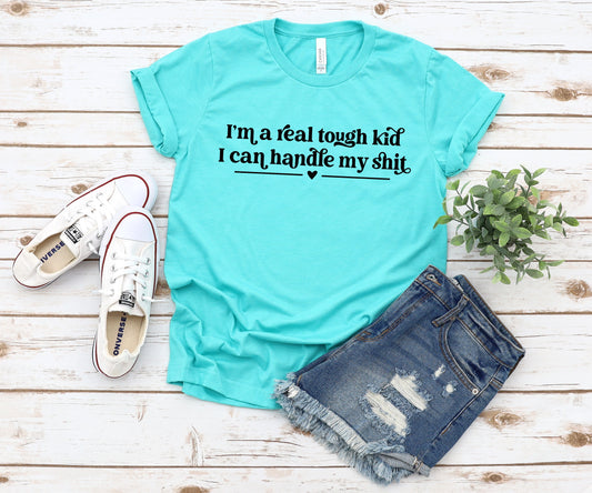 I'm a Real Tough Kid | Sublimated Tee